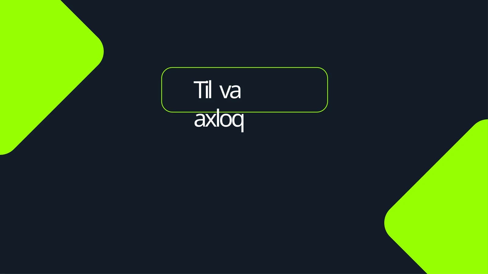 Til va axloq