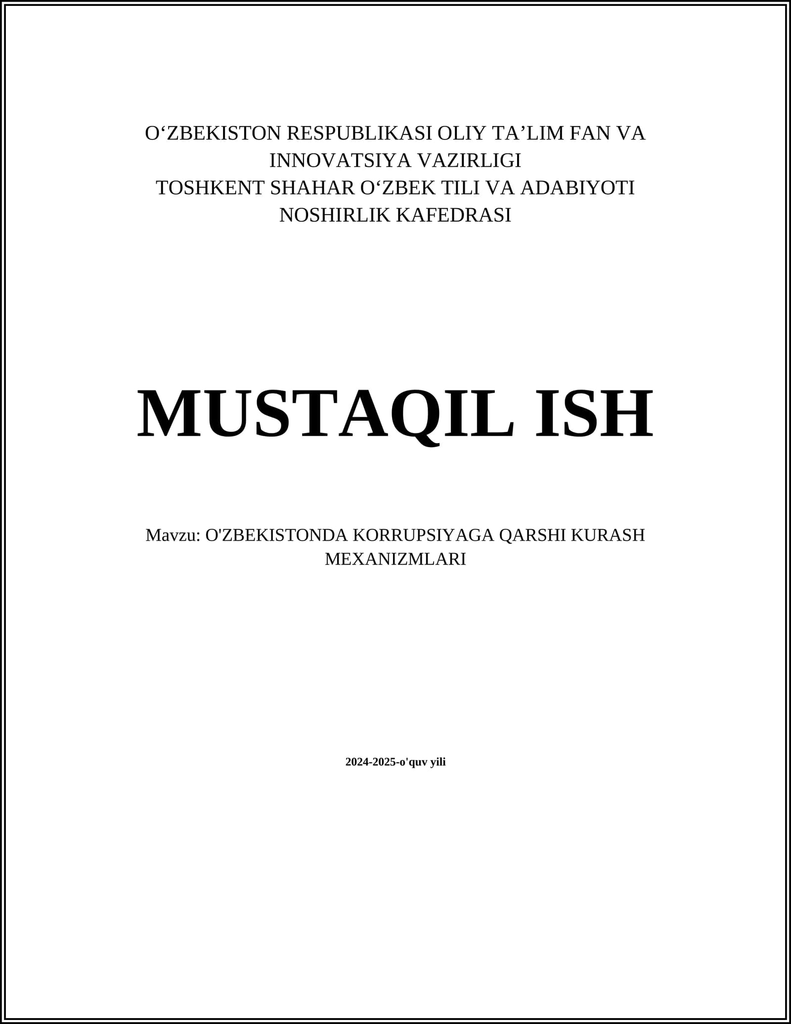 O'ZBEKISTONDA KORRUPSIYAGA QARSHI KURASH MEXANIZMLARI