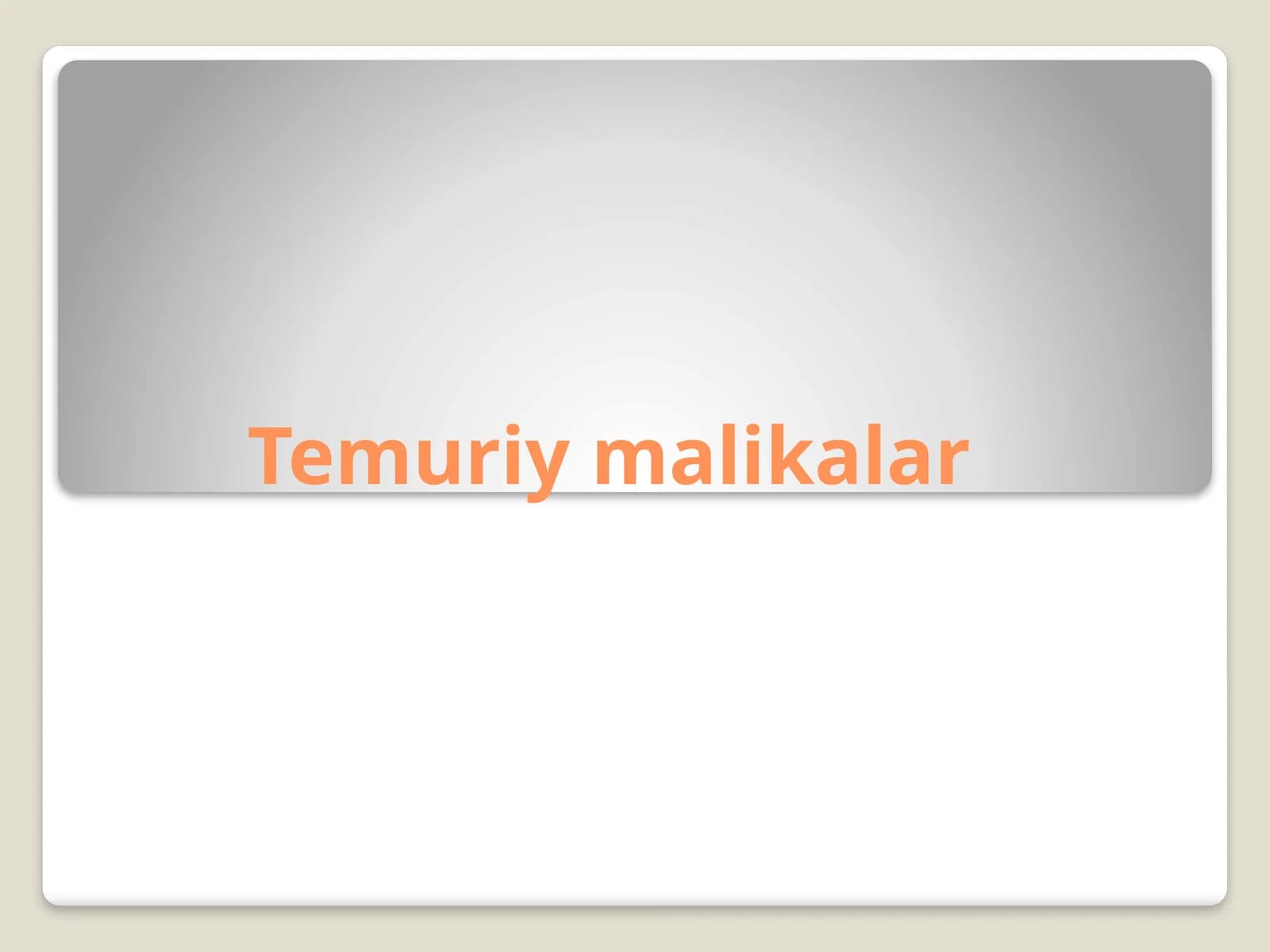 Temuriy malikalar