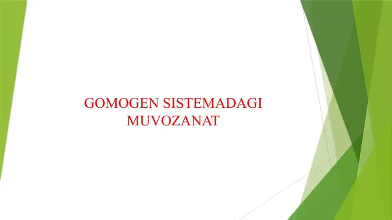 GOMOGEN SISTEMADAGI MUVOZANAT