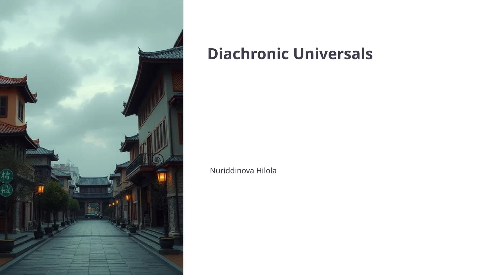 Diachronic Universals