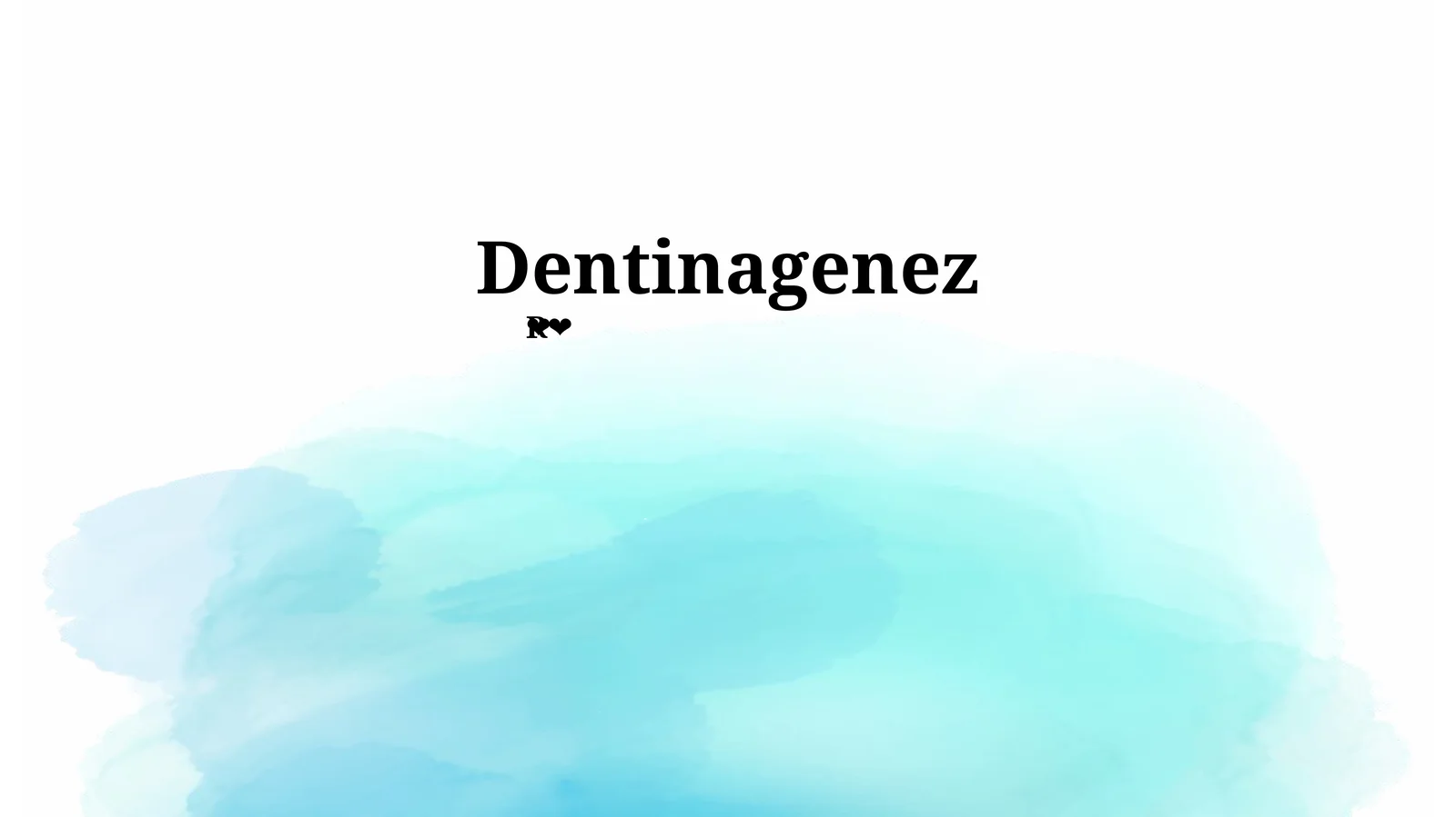 Dentinogenez