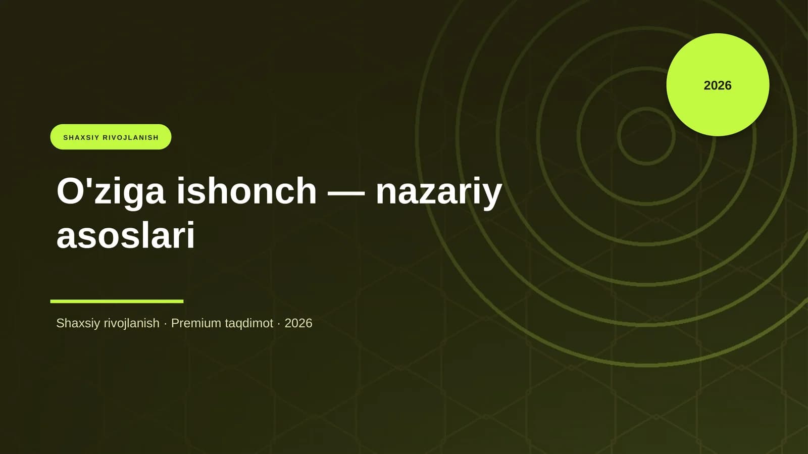 O'ziga ishonch — nazariy asoslari