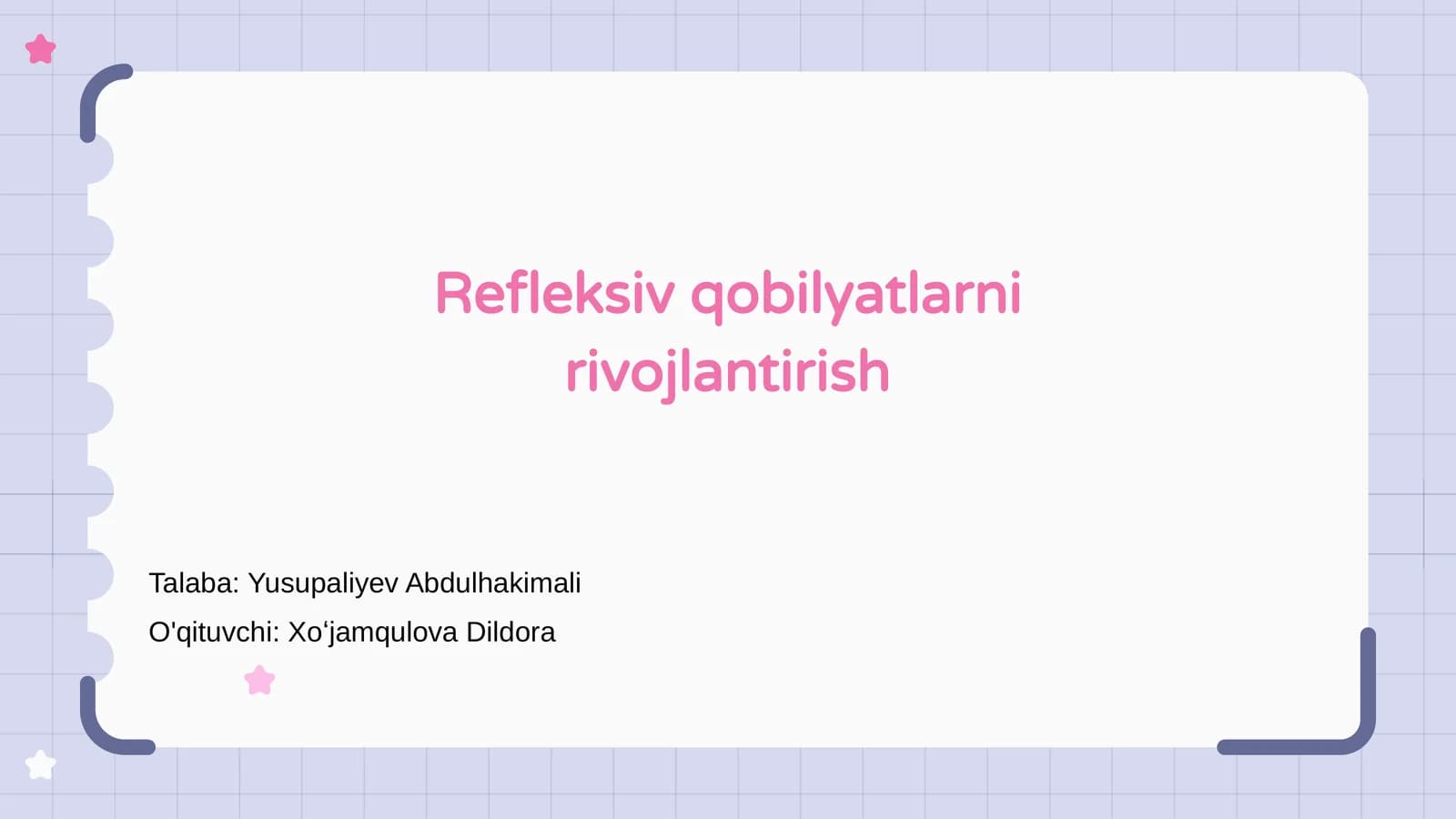 Refleksiv qobilyatlarni rivojlantirish