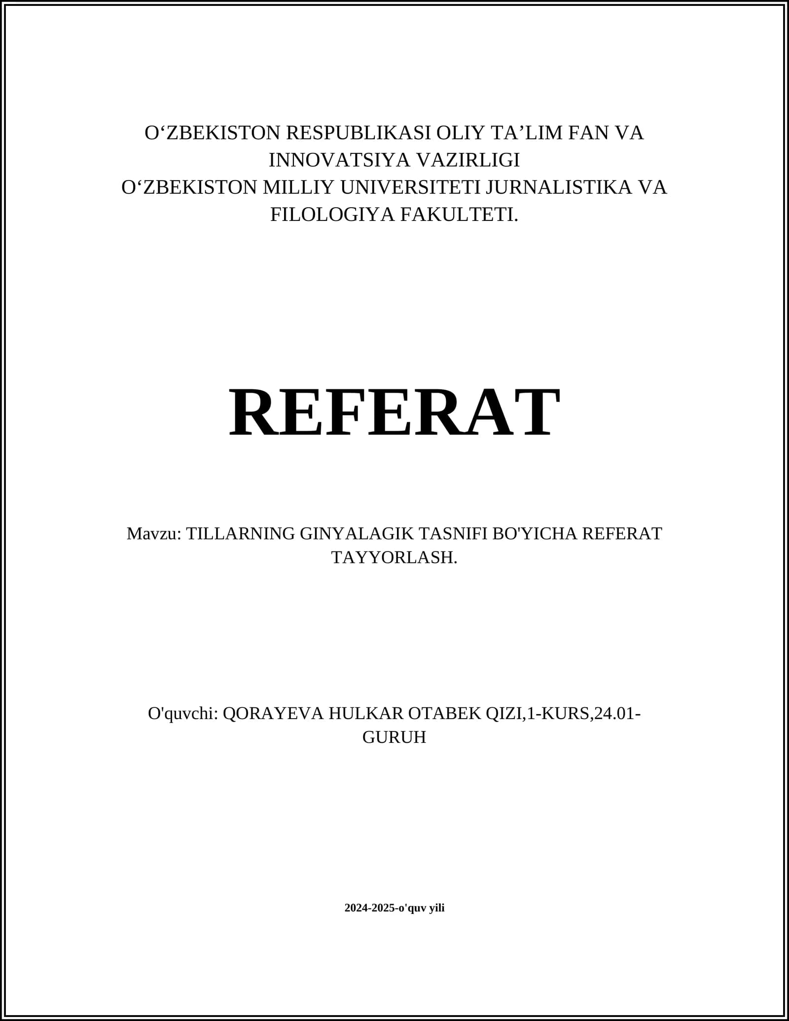 TILLARNING GINYALAGIK TASNIFI BO'YICHA REFERAT TAYYORLASH