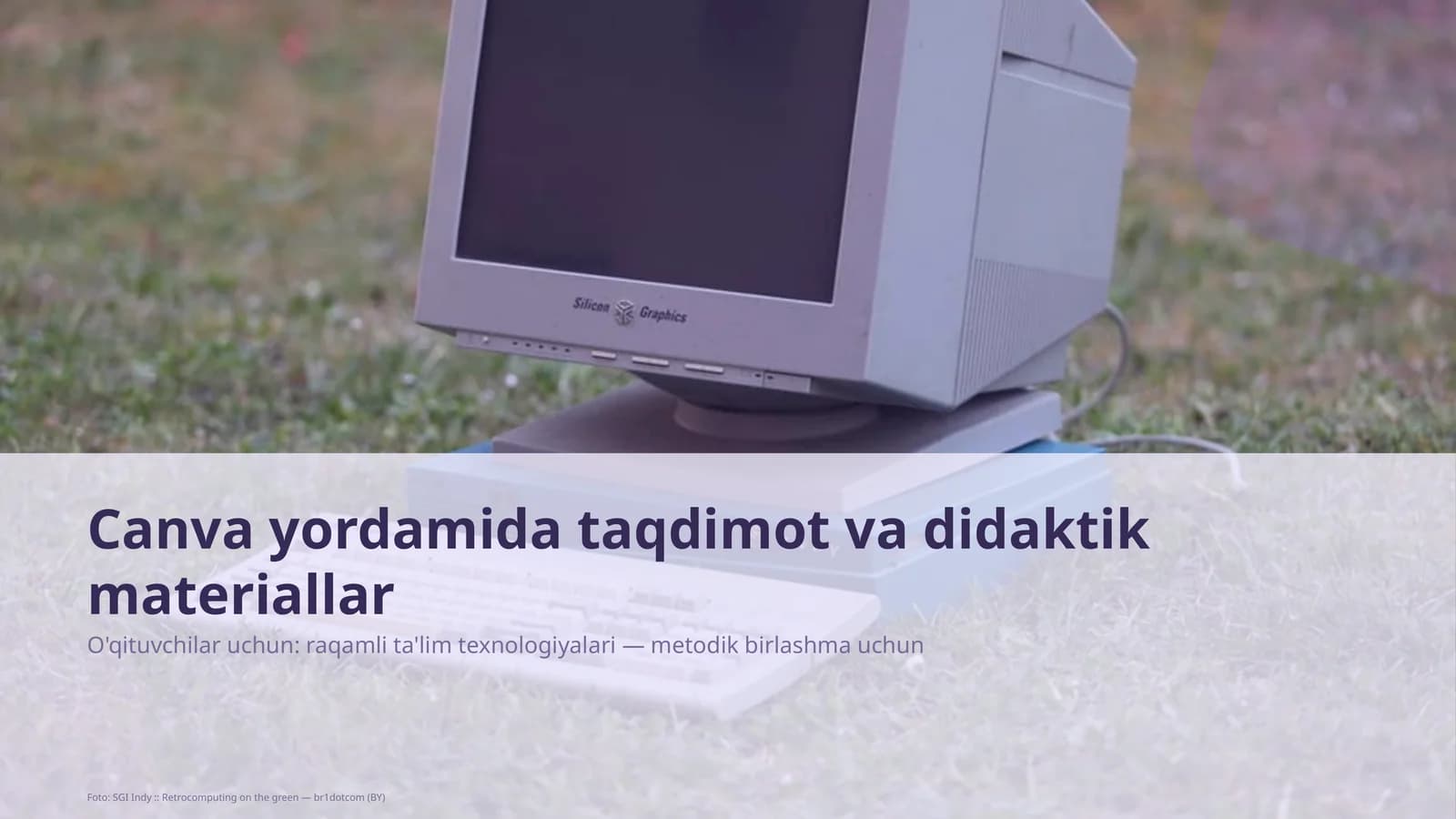 Canva yordamida taqdimot va didaktik materiallar