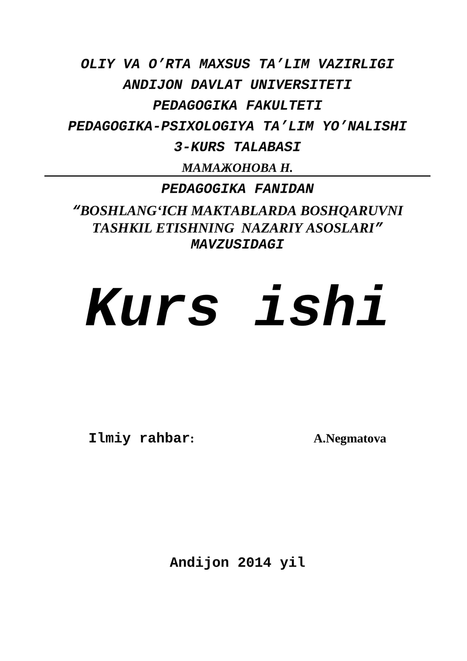 "BOSHLANG‘ICH MAKTABLARDA BOSHQARUVNI TASHKIL ETISHNING NAZARIY ASOSLARI"