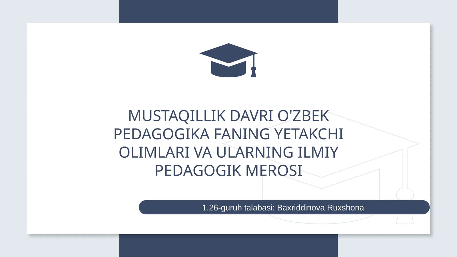 Mustaqillik davri o'zbek pedagogika fanining yetakchi olimlari va ularning ilmiy pedagogik merosi