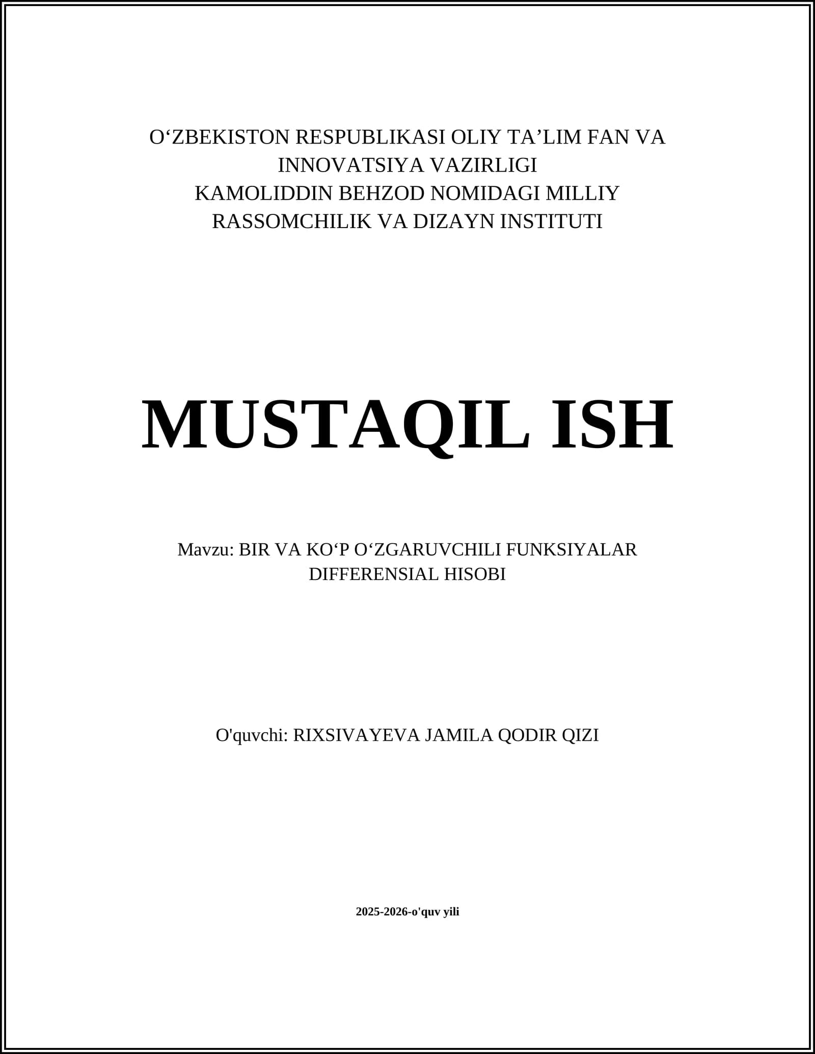 BIR VA KO‘P O‘ZGARUVCHILI FUNKSIYALAR DIFFERENSIAL HISOBI
