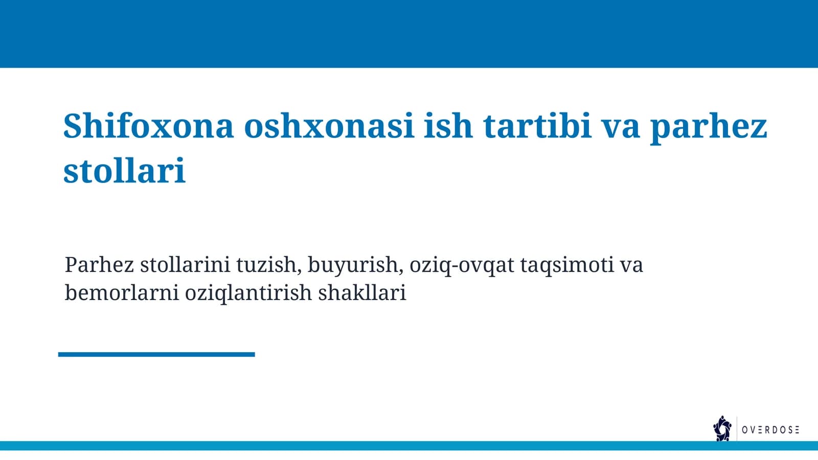 Shifoxona oshxonasi ish tartibi va parhez stollari