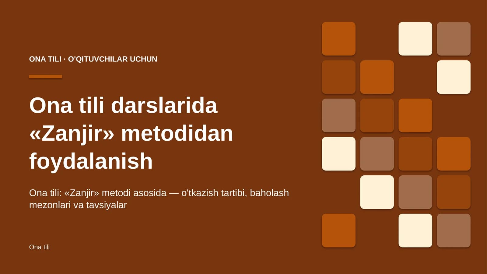 ona tili darslarida zanjir metodidan foydalanish 1122