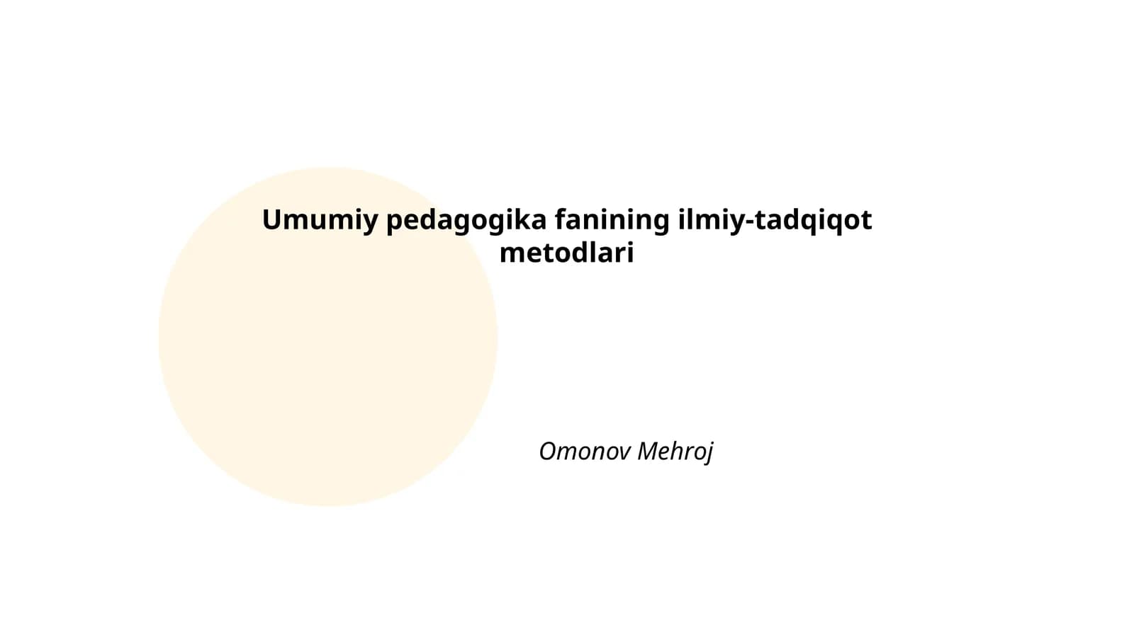 Ilmiy-tadqiqotning umumiy metodlari