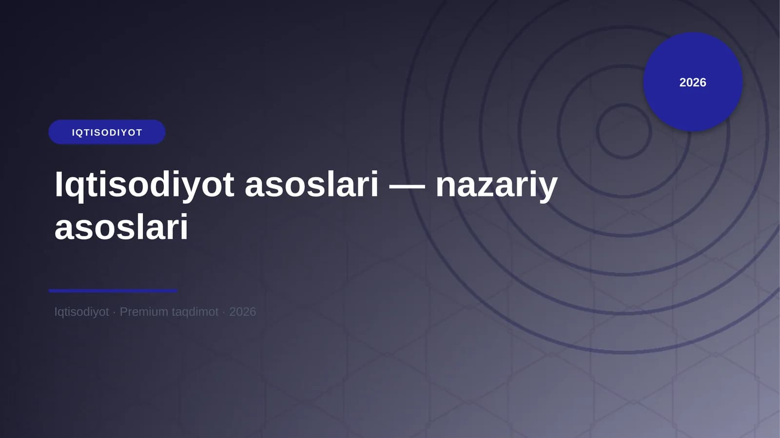 Iqtisodiyot asoslari — nazariy asoslari