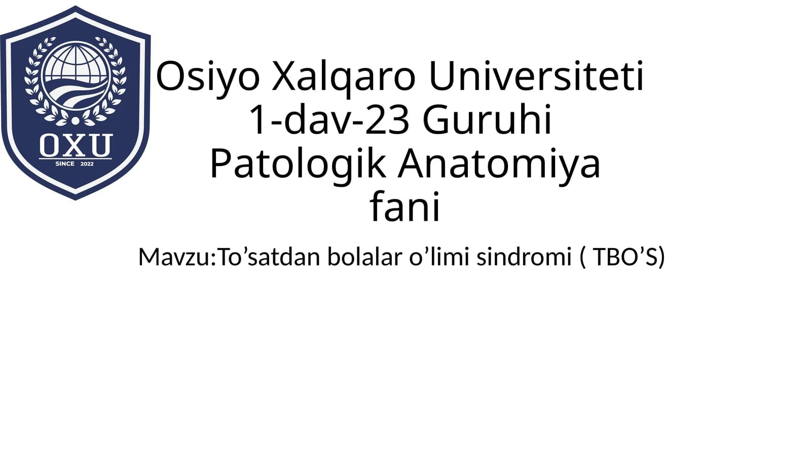 To’satdan bolalar o’limi sindromi (TBO’S)