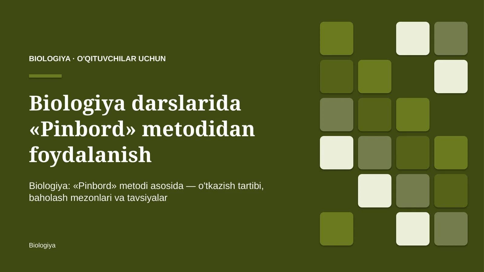 biologiya darslarida pinbord metodidan foydalanish 6219
