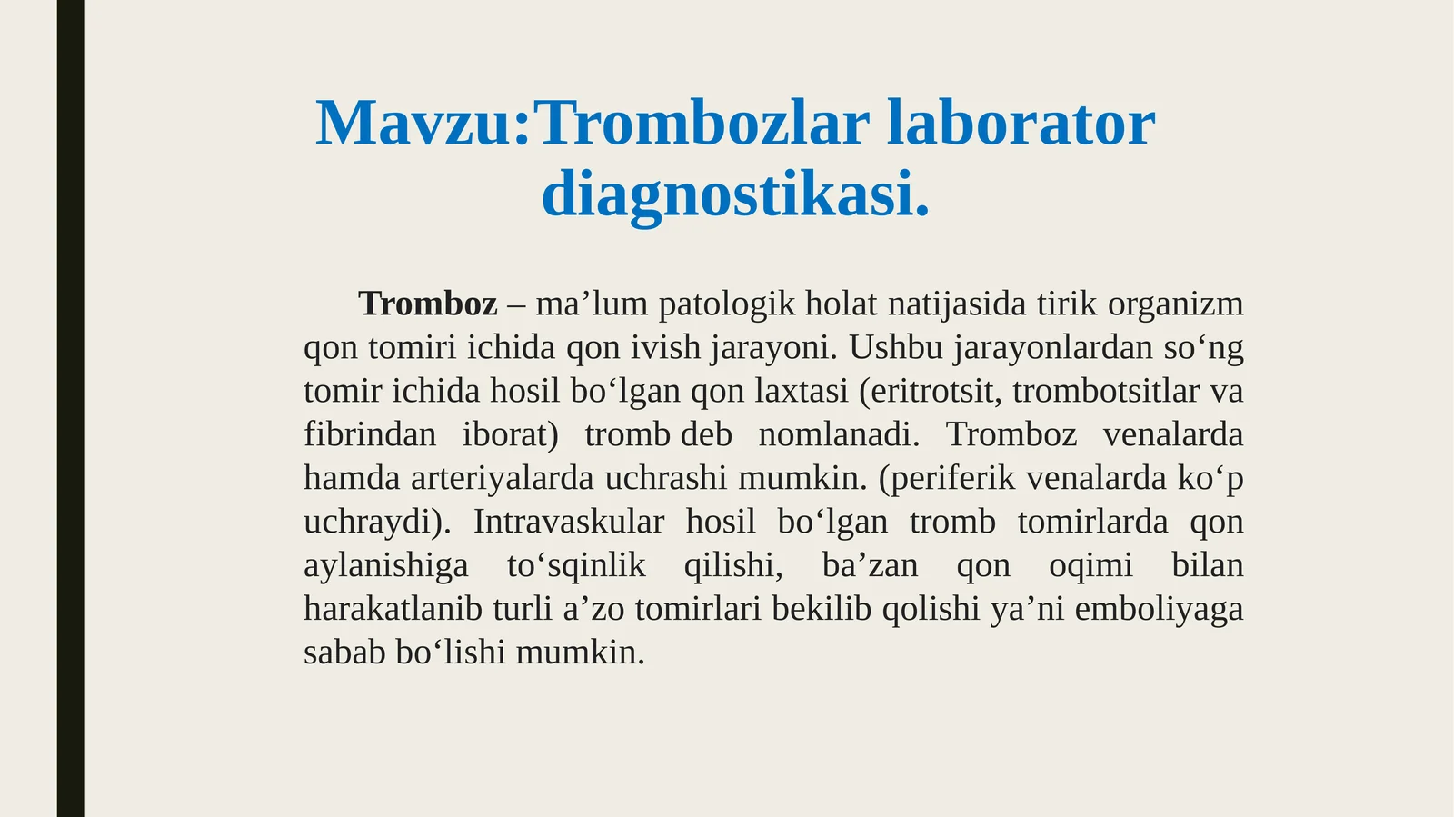 Trombozlar laborator diagnostikasi.