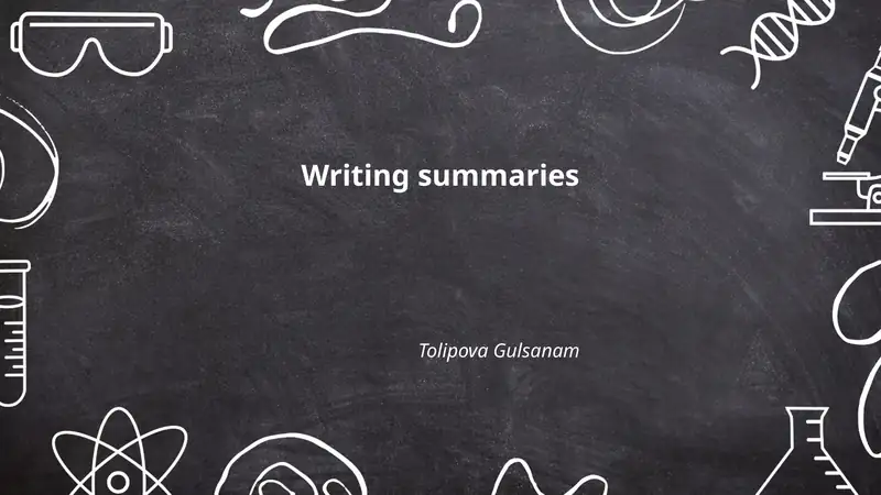 Writing summaries