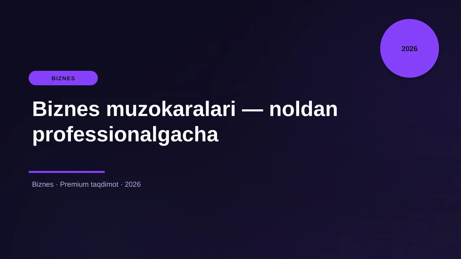 Biznes muzokaralari — noldan professionalgacha