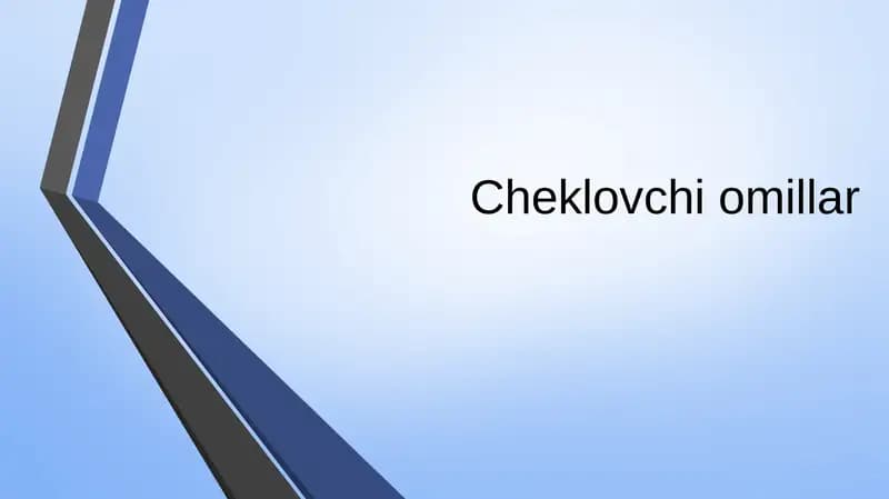 Cheklovchi omillar
