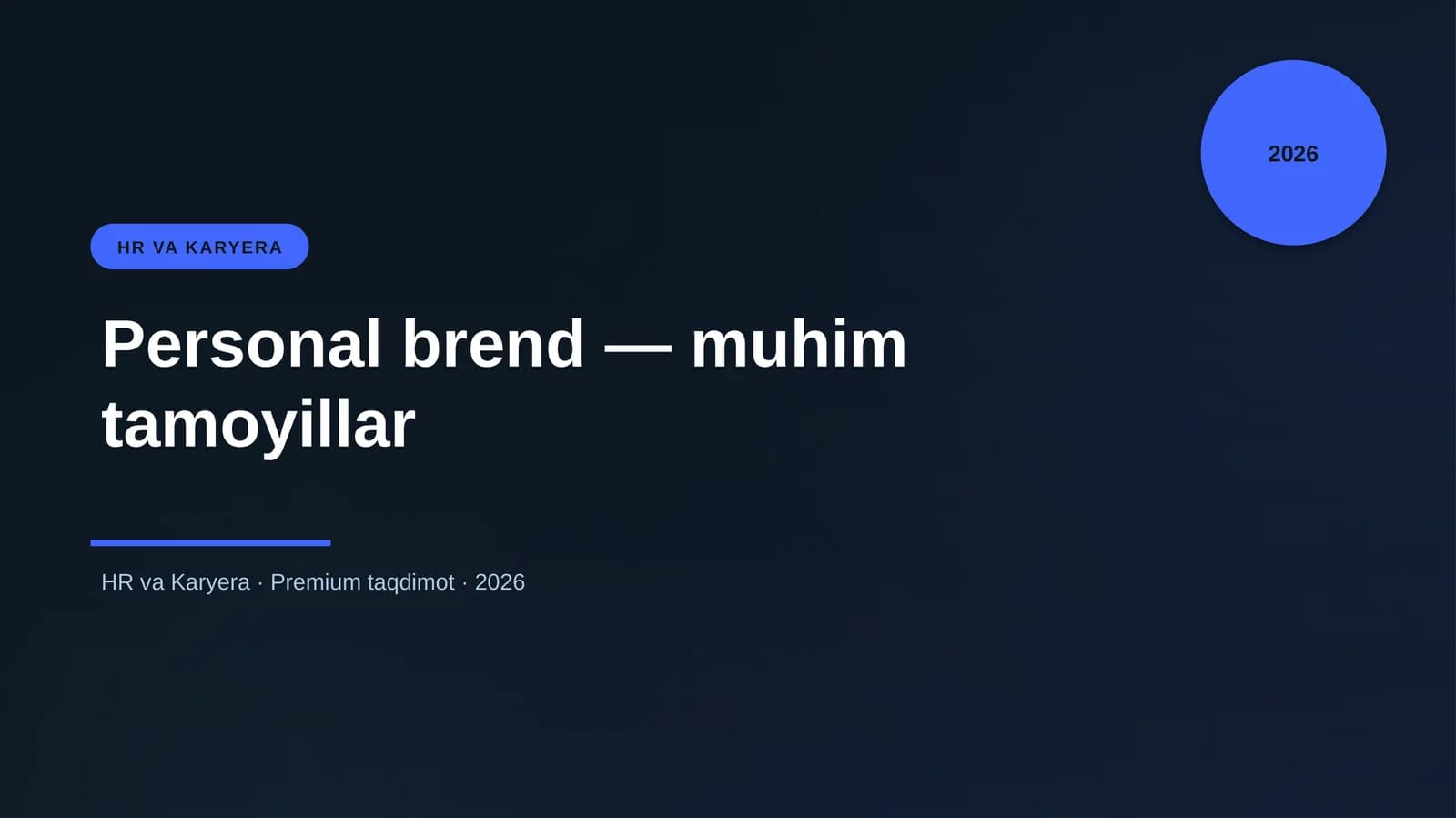 Personal brend — muhim tamoyillar