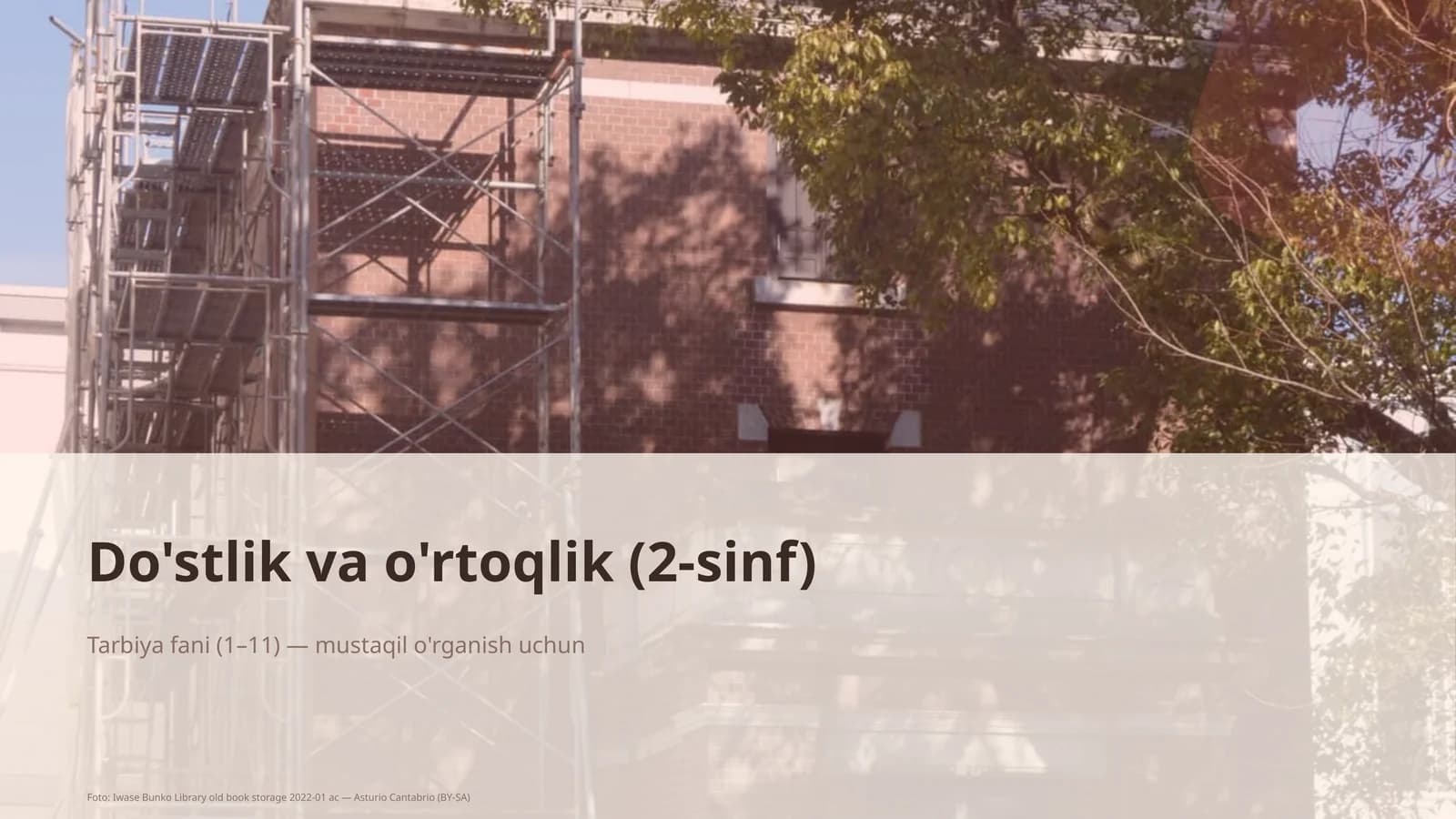 Do'stlik va o'rtoqlik (2-sinf)