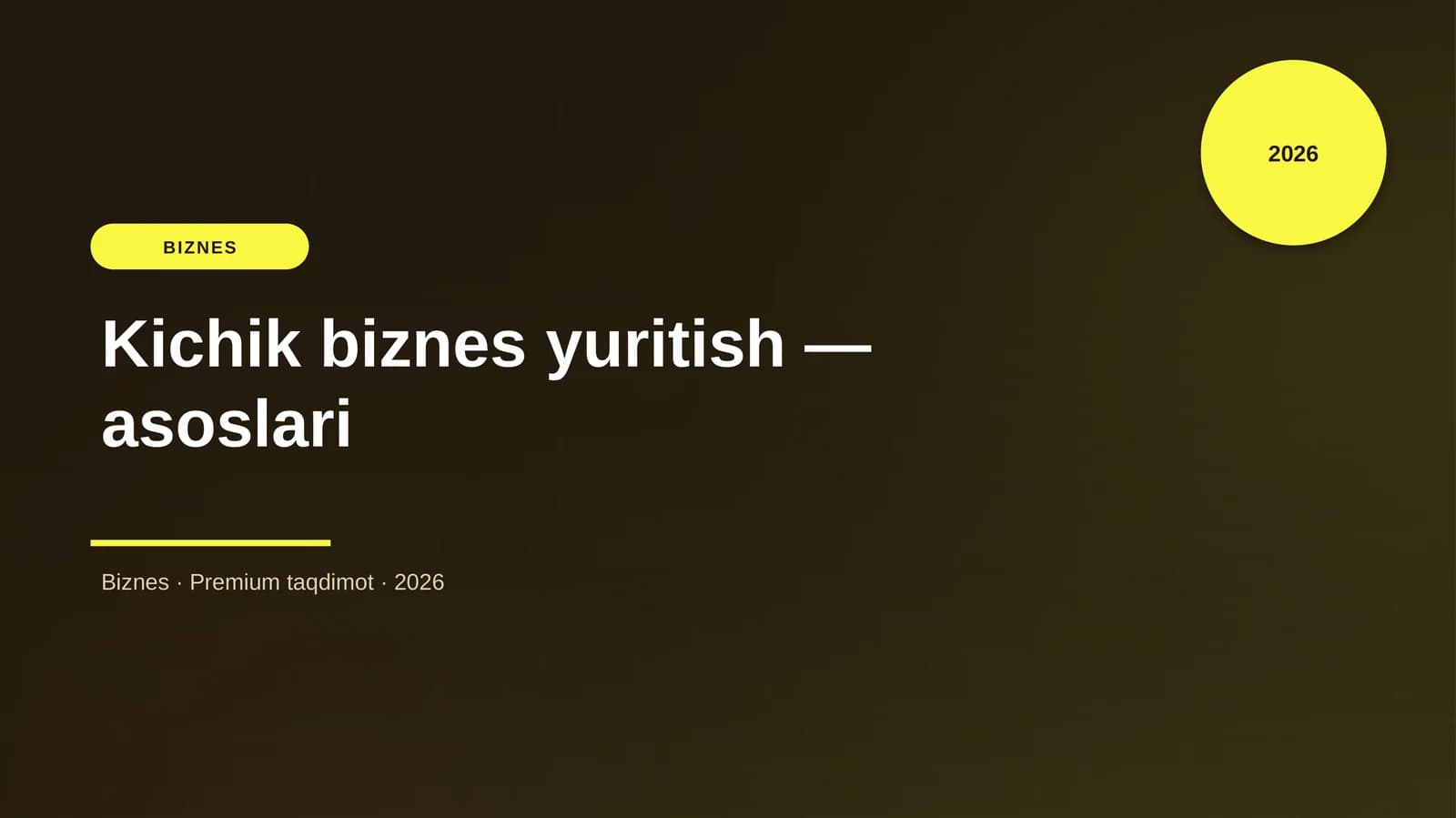 Kichik biznes yuritish — asoslari