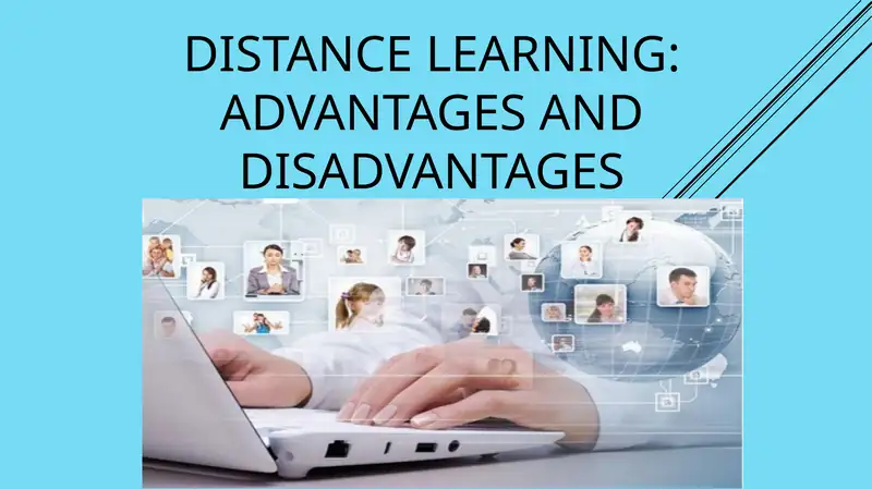 Distance learning: advantages and disadvantages
