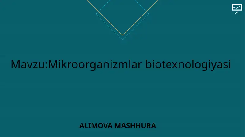 Mikroorganizmlar biotexnologiyasi