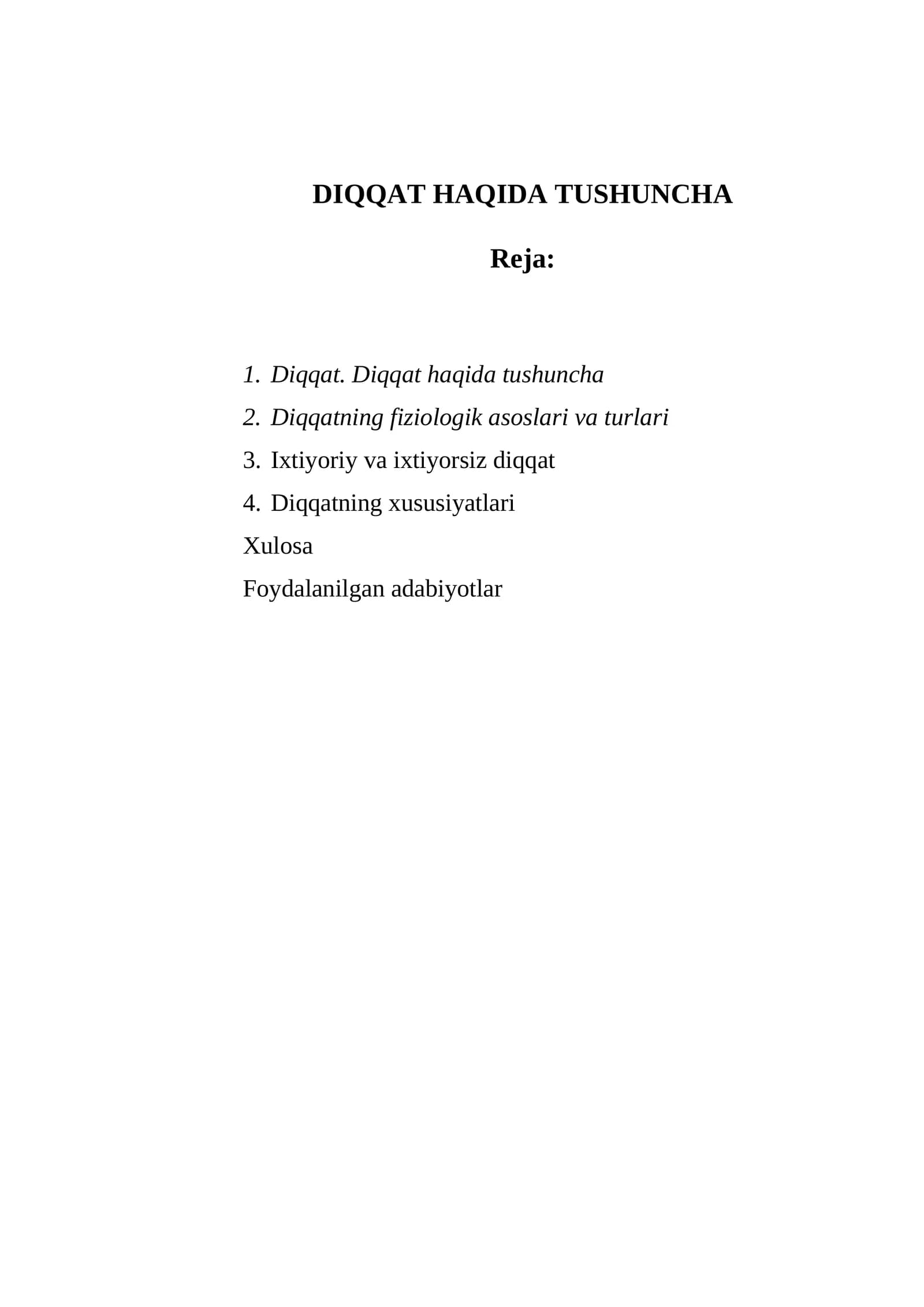 Diqqat. Diqqat haqida tushuncha