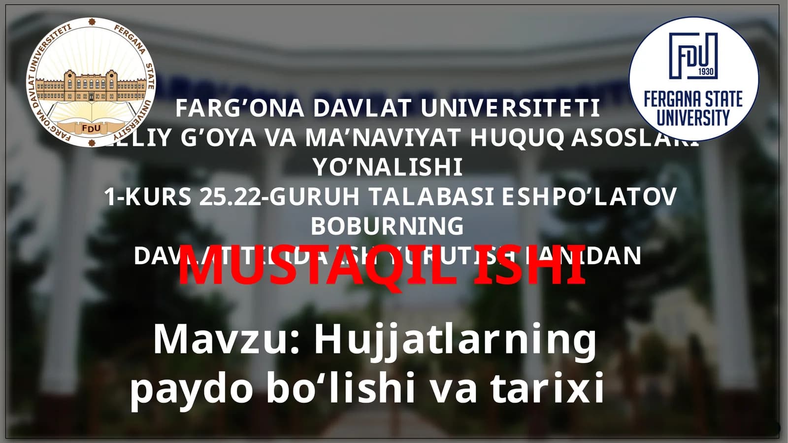 Hujjatlarning paydo bo‘lishi va tarixi