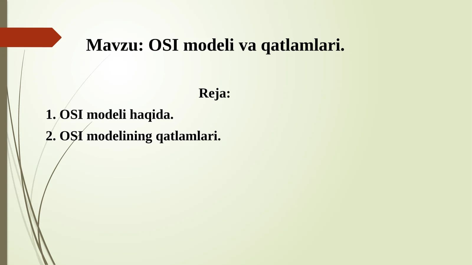 OSI modeli va qatlamlari