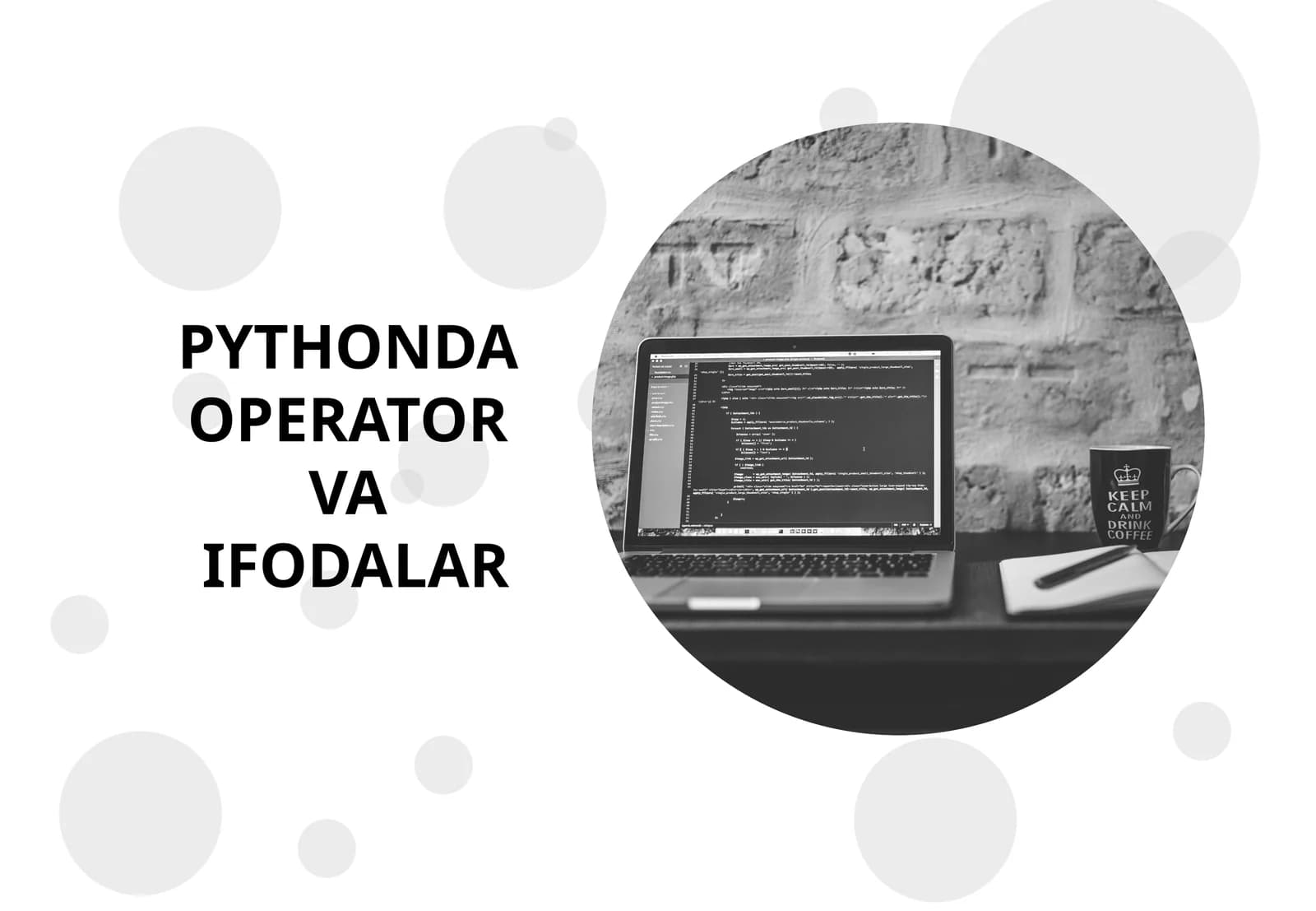 PYTHONDA OPERATOR VA IFODALAR