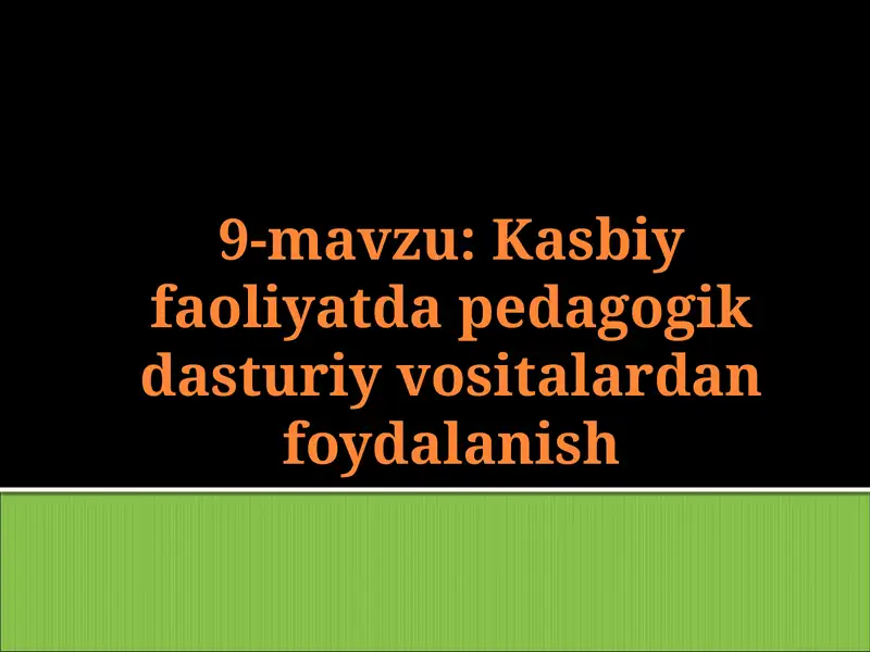 Pedagogik dasturiy vositalar