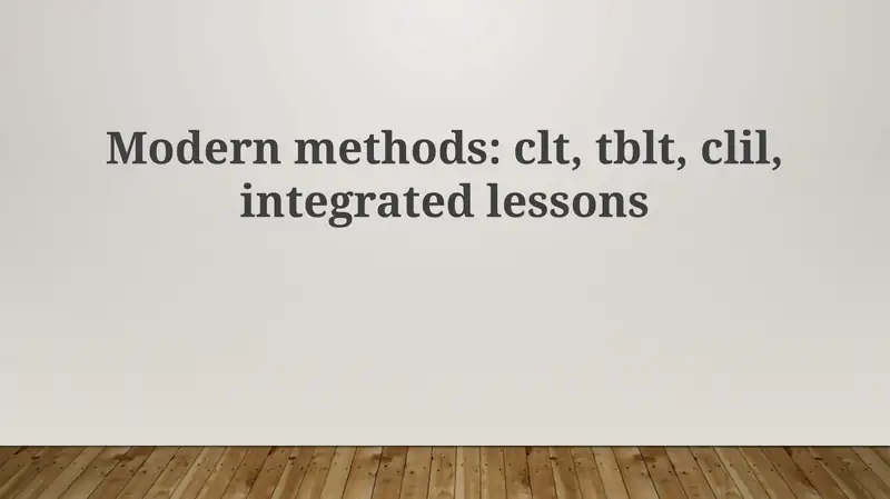 Modern Language Teaching Methods