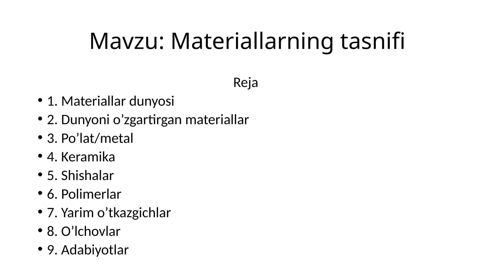 Materiallarning tasnifi