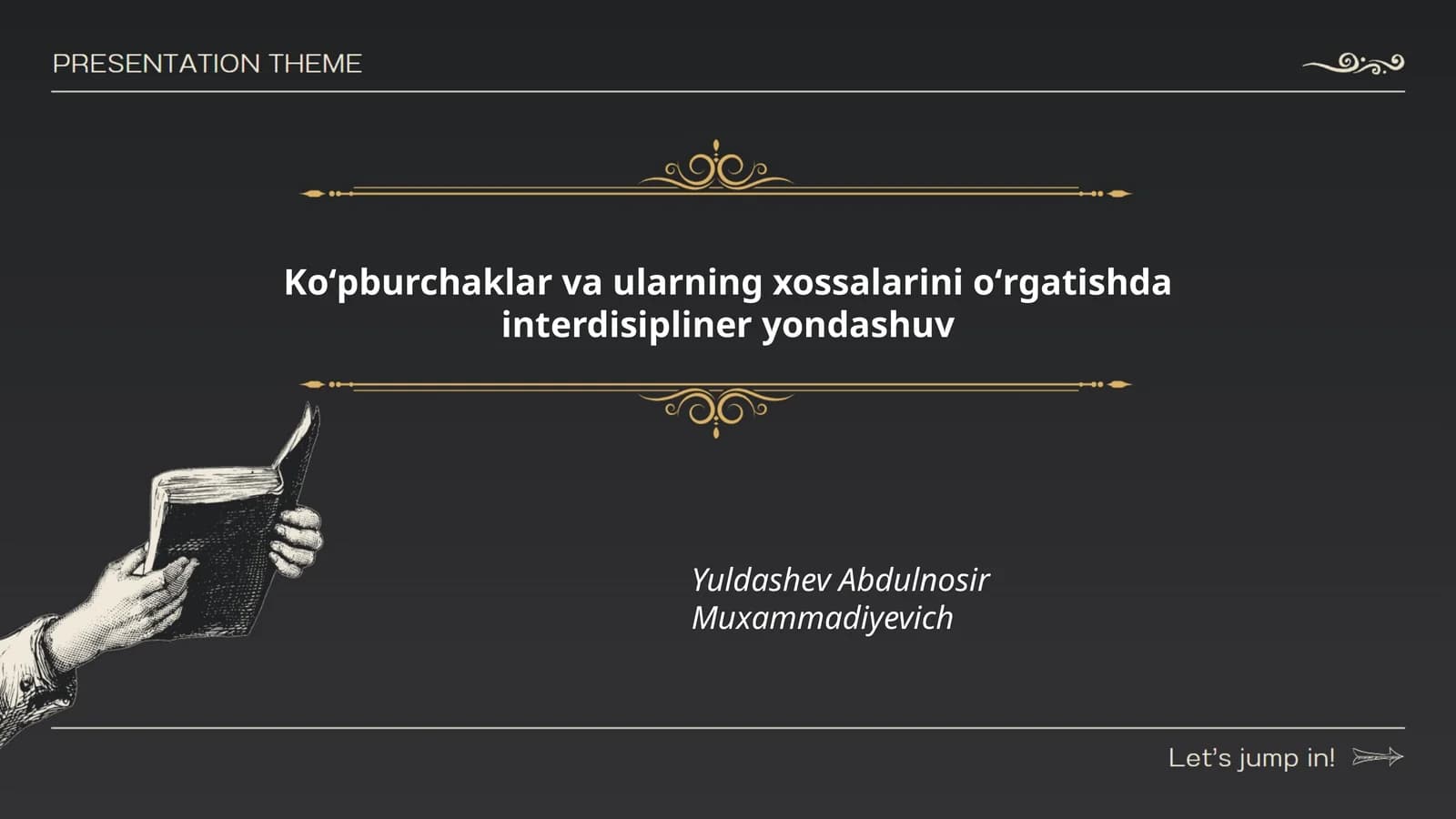 Koʻpburchaklar va ularning xossalarini oʻrgatishda interdisipliner yondashuv