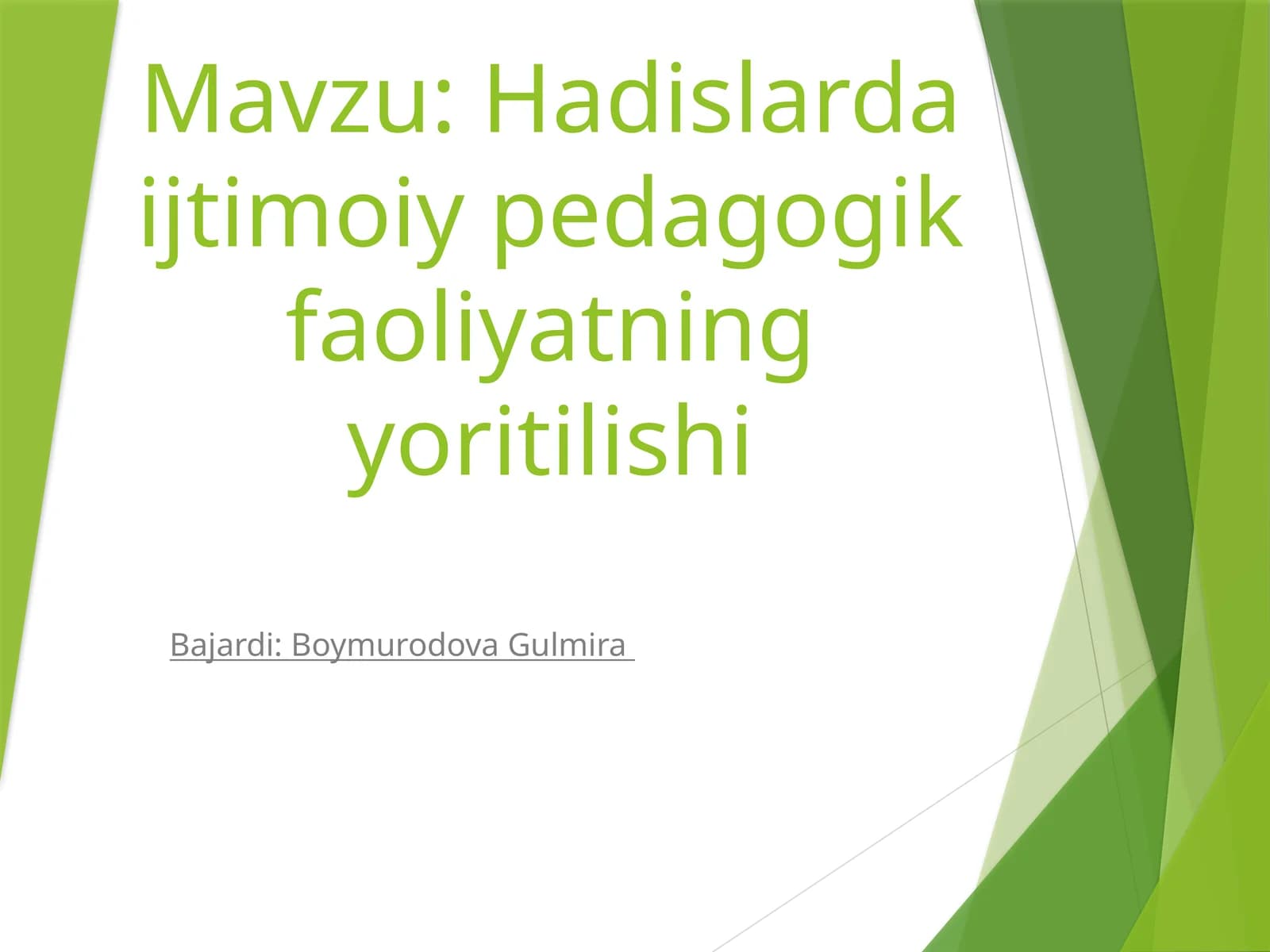 Hadislardaijtimoiypedagogikfaoliyatningyoritilishi