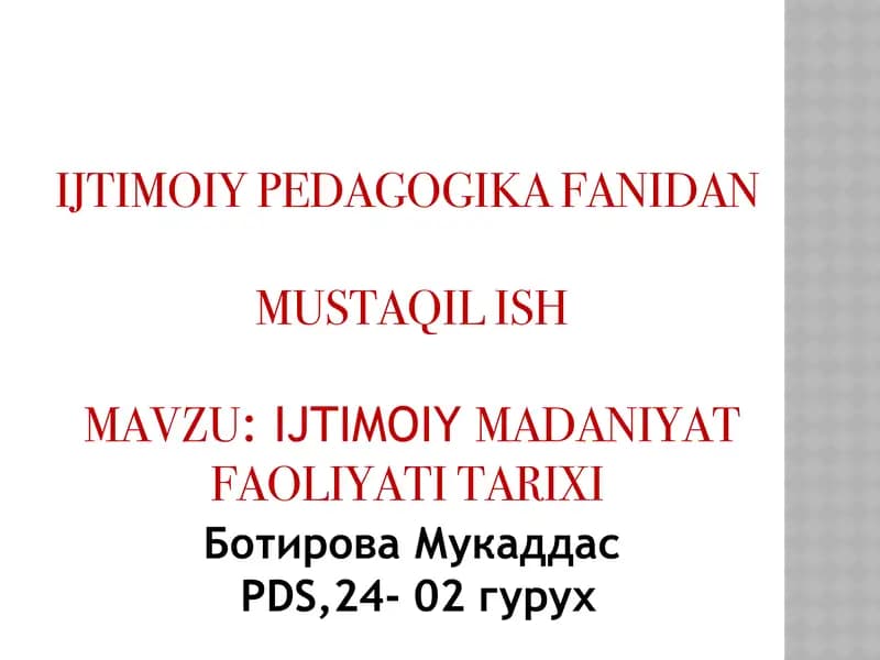 Ijtimoiy Madaniyat Faoliyati Tarixi