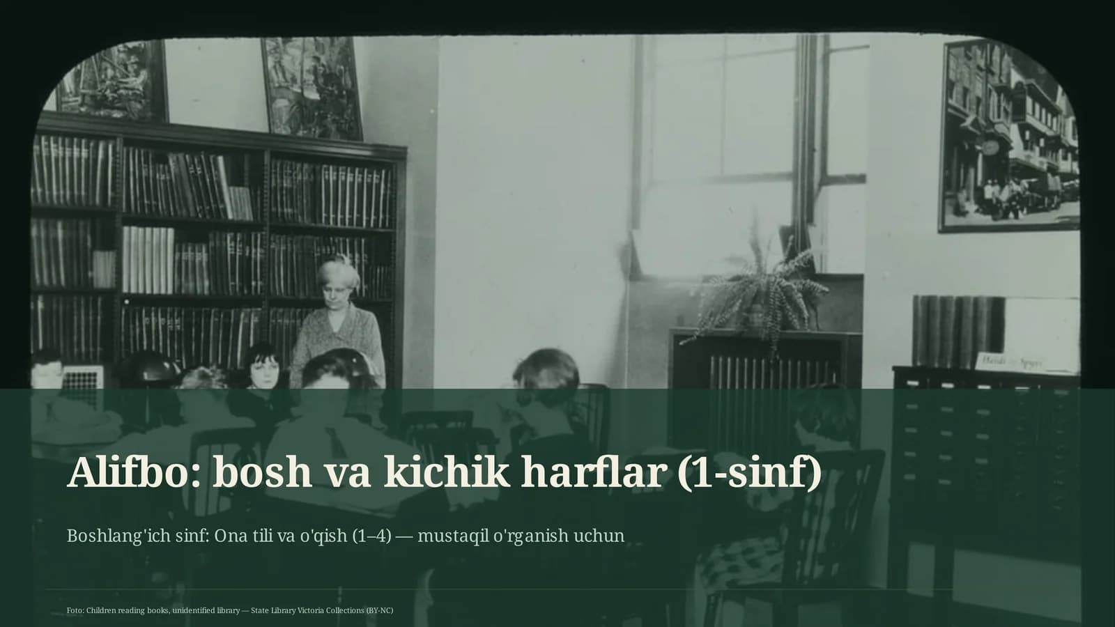 Alifbo: bosh va kichik harflar (1-sinf)