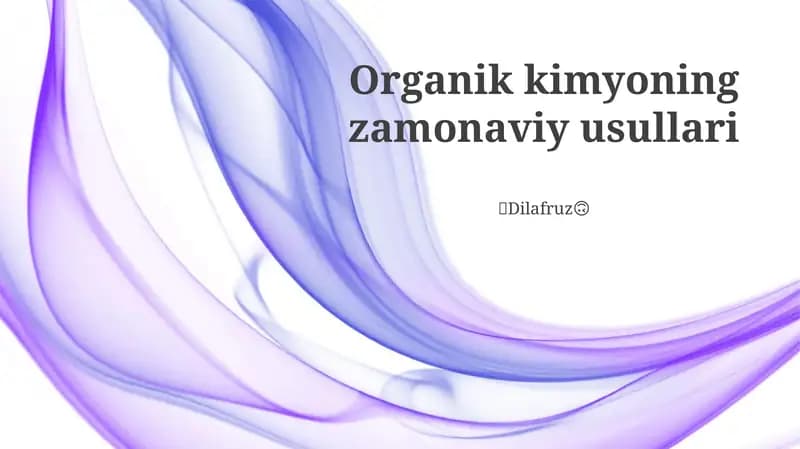 Organik kimyoning zamonaviy usullari