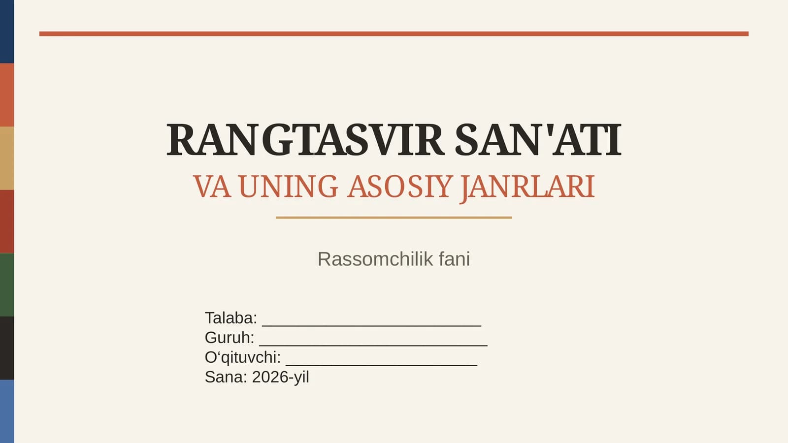 RANGTASVIR SAN'ATI VA UNING ASOSIY JANRLARI