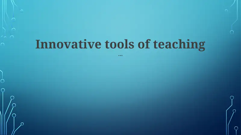 Innovative tools of teaching