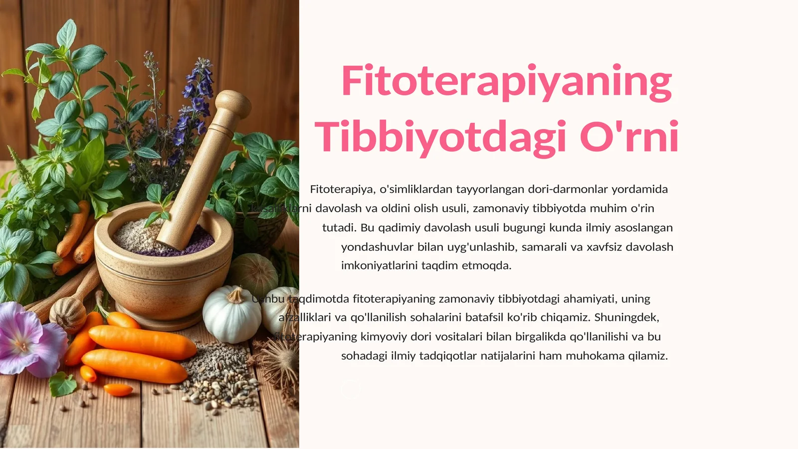 Fitoterapiyaning Tibbiyotdagi O'rni