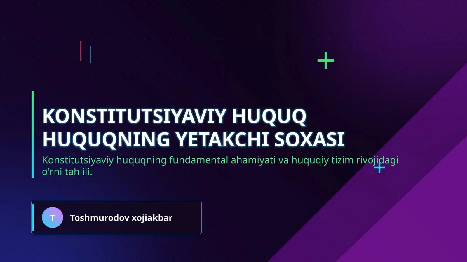 Konstitutsiyaviy huquq huquqning yetakchi soxasi