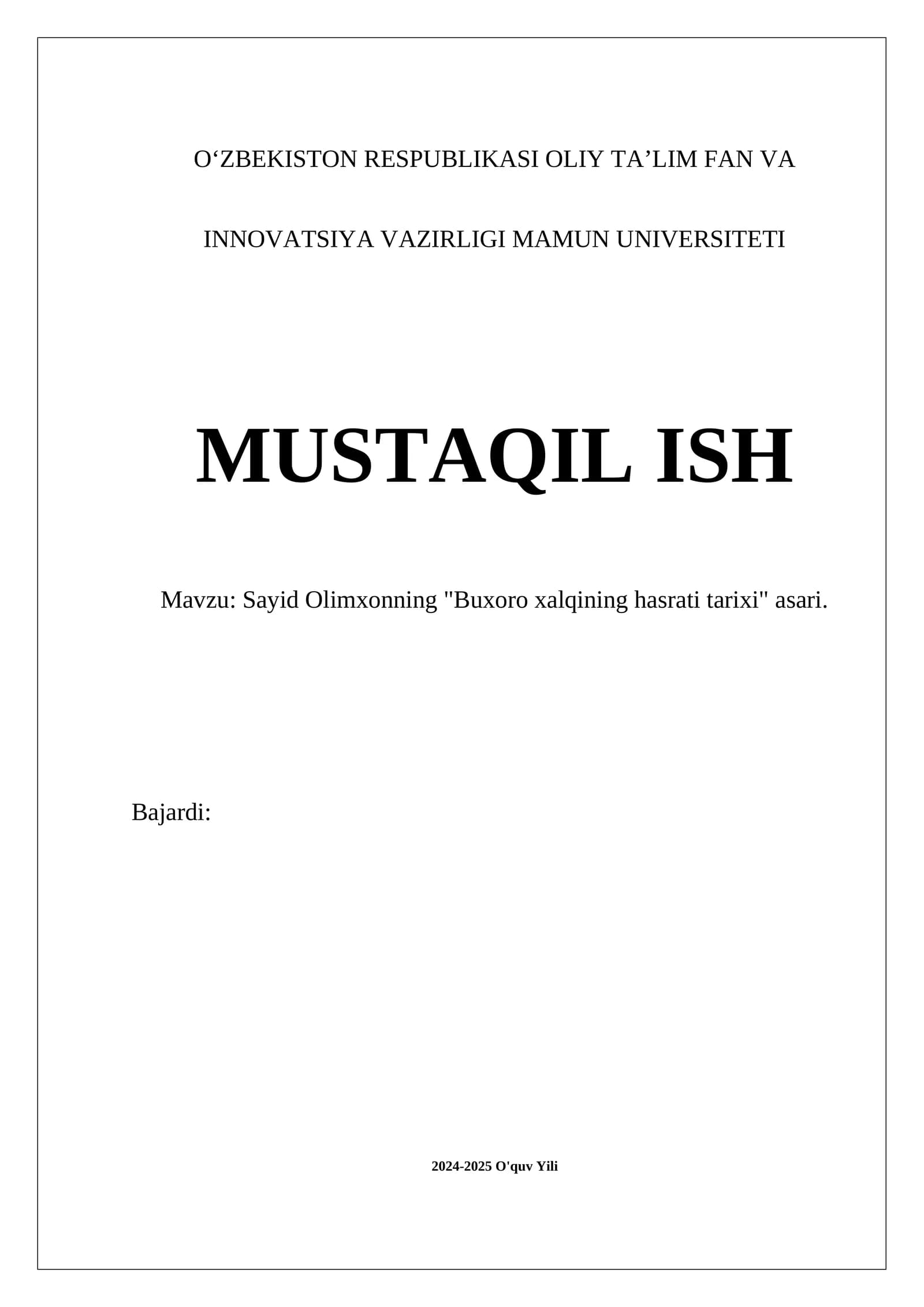 Sayid Olimxonning "Buxoro xalqining hasrati tarixi" asari