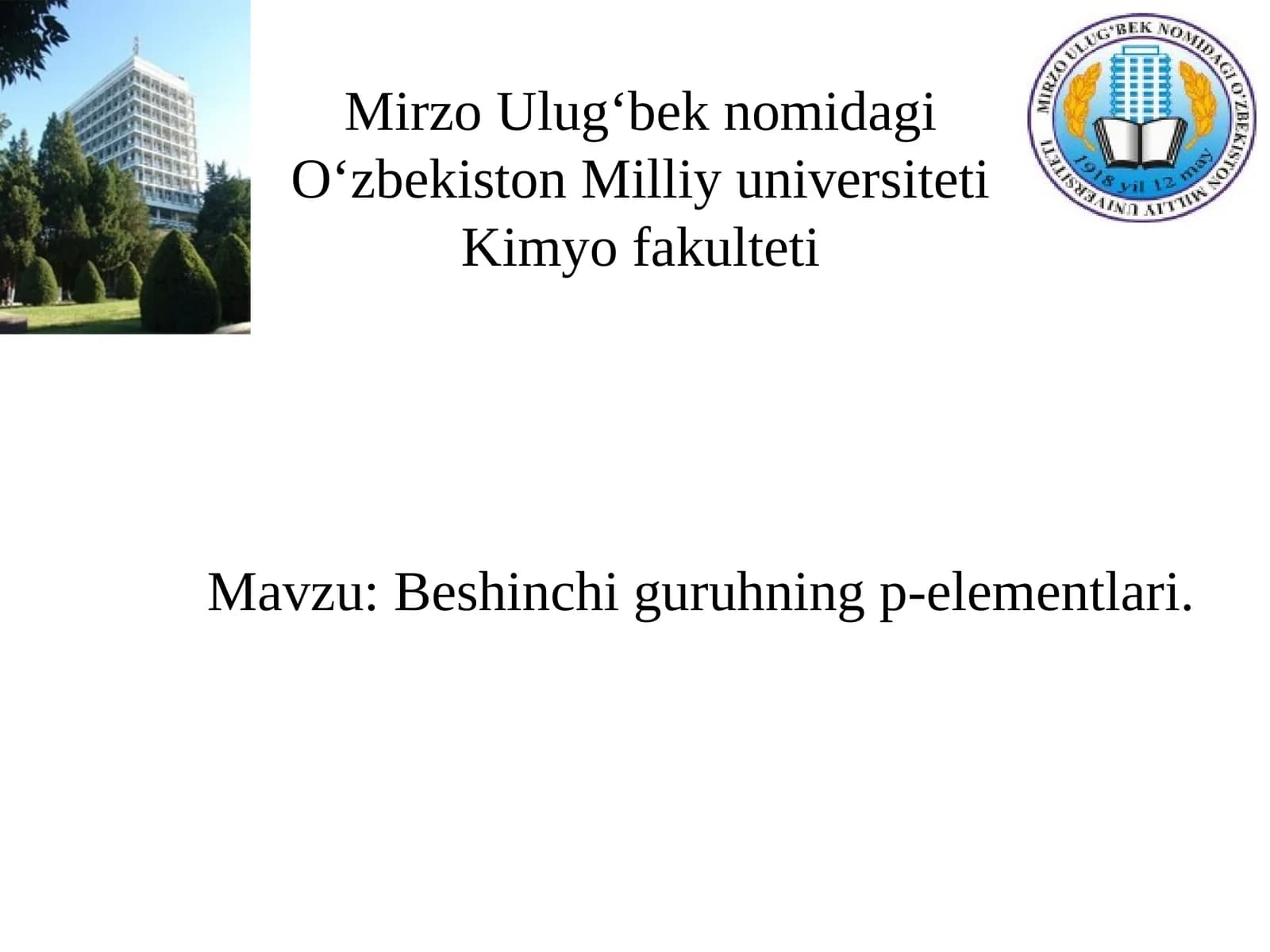 Beshinchi guruhning p-elementlari