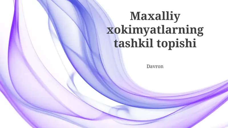 Maxalliy xokimyatlarning tashkil topishi