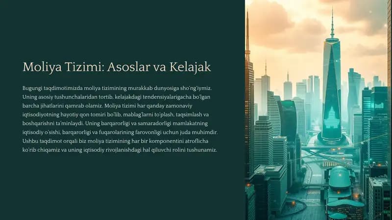 Moliya Tizimi: Asoslar va Kelajak