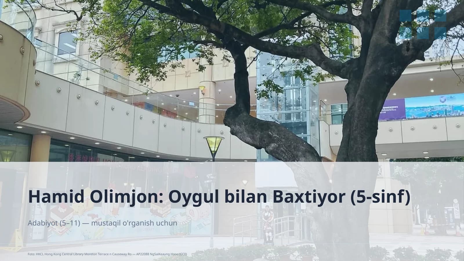 Hamid Olimjon: Oygul bilan Baxtiyor (5-sinf)