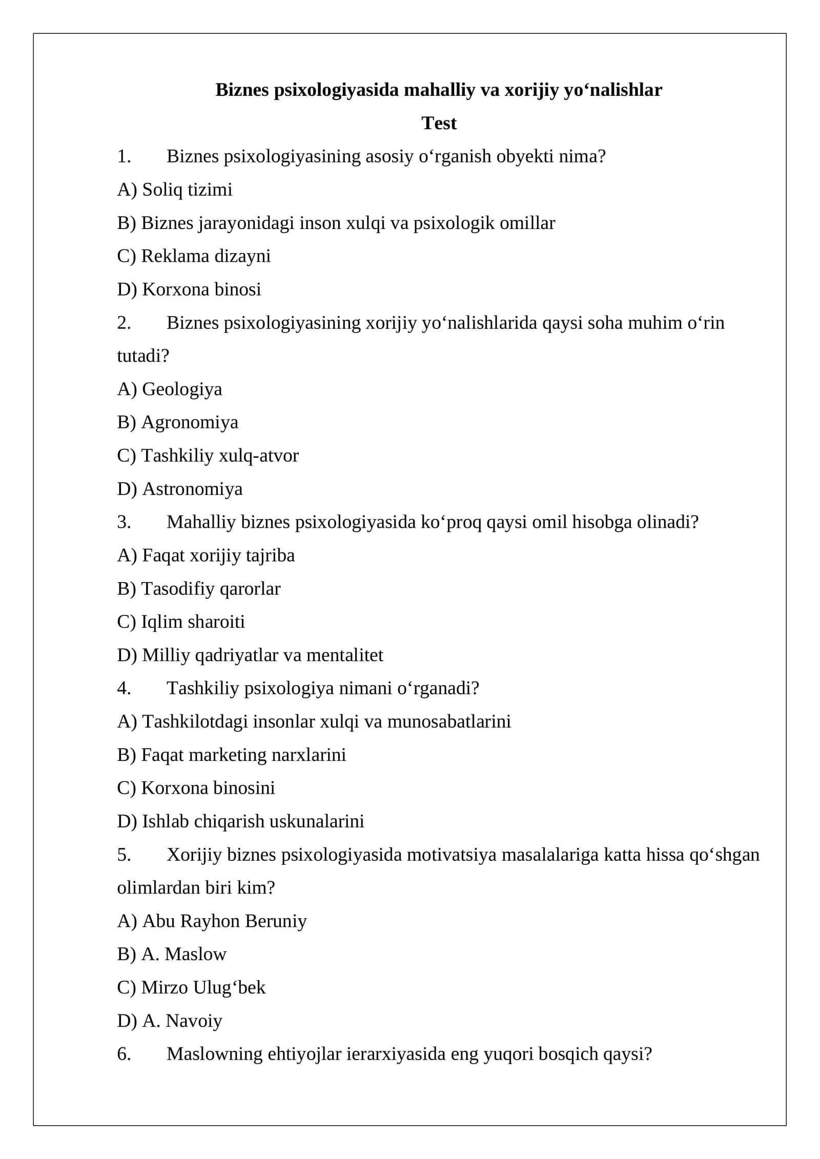 Biznes psixologiyasida mahalliy va xorijiy yo‘nalishlar Test